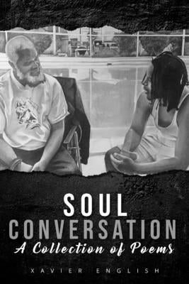 Soul Conversation by English, Xavier