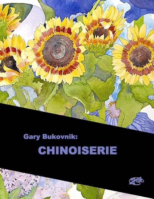 Gary Bukovnik: Chinoiserie: English Library Edition by Janeti, Joseph