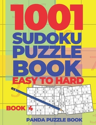 1001 Sudoku Puzzle Books Easy To Hard - Book 4: Brain Games for Adults - Logic Games For Adults - Puzzle Book Collections by Book, Panda Puzzle