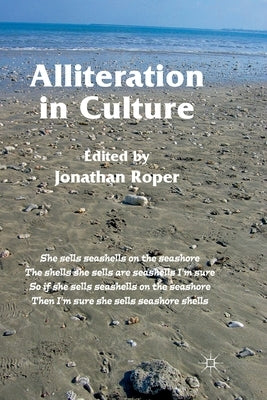 Alliteration in Culture by Roper, Jonathan