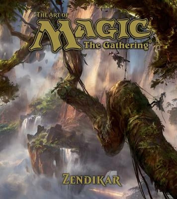 The Art of Magic: The Gathering - Zendikar by Wyatt, James