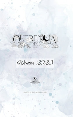Querencia Winter 2023 by Perkovich, Emily