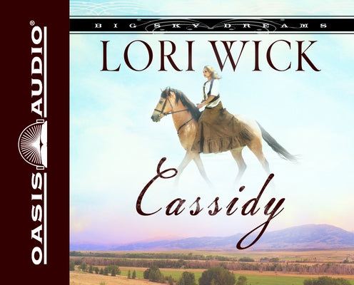 Cassidy: Volume 1 by Wick, Lori