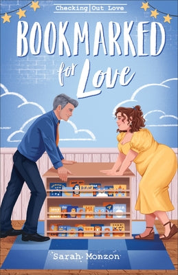 Bookmarked for Love by Monzon, Sarah