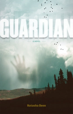 Guardian: Volume 1 by Deen, Natasha