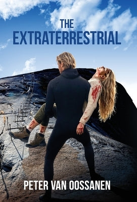 The Extraterrestrial by Van Oossanen, Peter