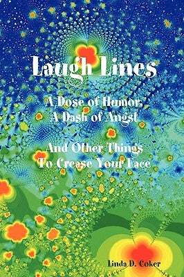 Laugh Lines by Coker, Linda