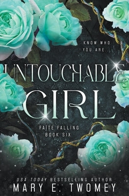 Untouchable Girl by Twomey, Mary E.