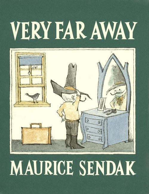 Very Far Away by Sendak, Maurice