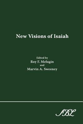 New Visions of Isaiah by Melugin, Roy F.