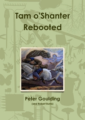 Tam o'Shanter Rebooted by Goulding, Peter