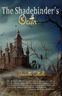 The Shadebinder's Oath by Cottrell, Jeanette