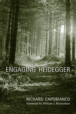 Engaging Heidegger by Capobianco, Richard