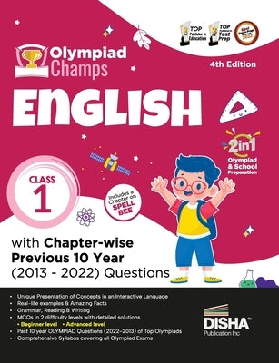 Olympiad Champs English Class 1 with Chapter-wise Previous 10 Year (2013 - 2022) Questions 4th Edition Complete Prep Guide with Theory, PYQs, Past & P by Disha Experts