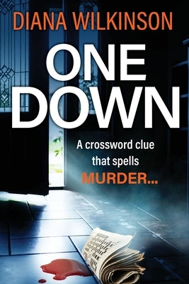 One Down by Wilkinson, Diana