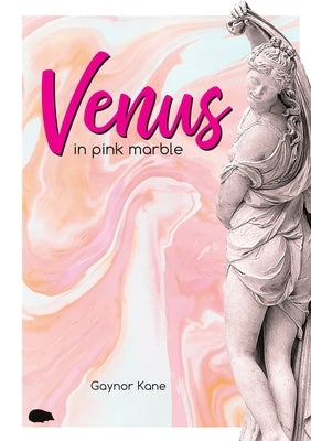 Venus in pink marble by Kane, Gaynor