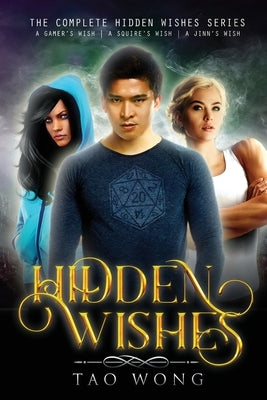 Hidden Wishes Books 1-3. by Wong, Tao