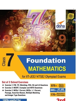 Foundation Mathematics for IIT-JEE/ NTSE/ Olympiad Class 7 - 3rd Edition by Disha Experts