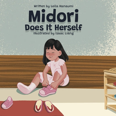 Midori Does It Herself: The Midori Series by Hanaumi, Leila