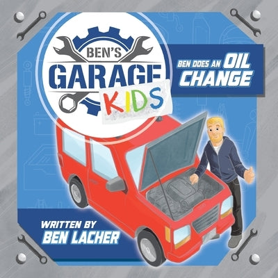 Ben's Garage Kids by Lacher, Ben