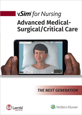 Vsim for Nursing Advanced Med Surg for Concepts by Lippincott