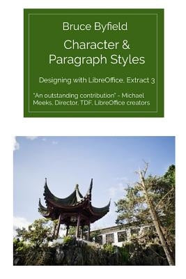 Character and Paragraph Styles by Byfield, Bruce