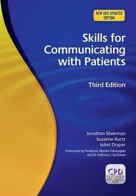 Skills for Communicating with Patients by Silverman, Jonathan