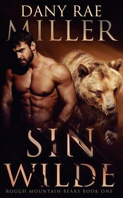 Sin Wilde by Miller, Dany Rae
