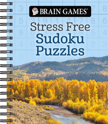 Brain Games - Stress Free: Sudoku Puzzles by Publications International Ltd
