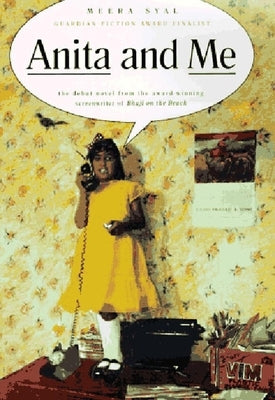 Anita and Me by Syal, Meera