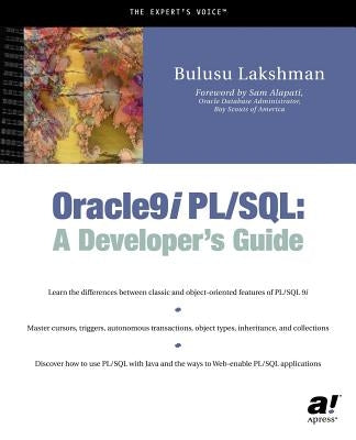 Oracle9i PL/SQL: A Developer's Guide by Lakshman, Bulusu