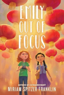 Emily Out of Focus by Franklin, Miriam Spitzer