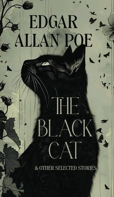 The Black Cat & Other Selected Stories by Poe, Edgar Allan