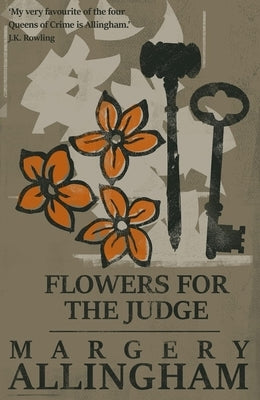 Flowers for the Judge by Allingham, Margery