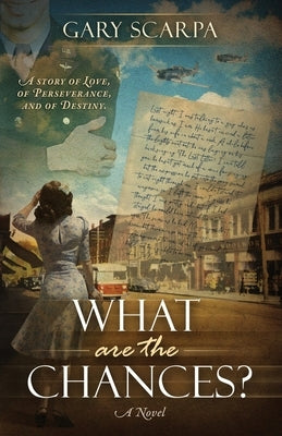 What are the Chances? by Scarpa, Gary