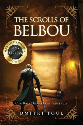 The Scrolls of Belbou (New Edition) by Toul, Dmitri