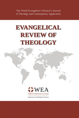 Evangelical Review of Theology, Volume 45, Number 2, May 2021 by Schirrmacher, Thomas