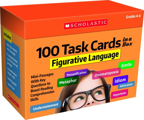 100 Task Cards in a Box: Figurative Language: Mini-Passages with Key Questions to Boost Reading Comprehension Skills by Ghiglieri, Carol