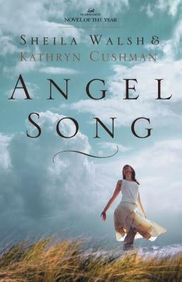 Angel Song by Walsh, Sheila