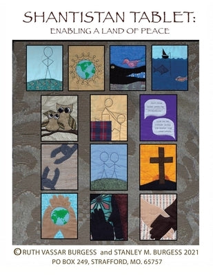 Shantistan Tablet: Enabling Land of Peace by Burgess, Ruth Vassar
