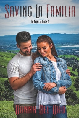 Saving La Familia by Del Oro, Donna
