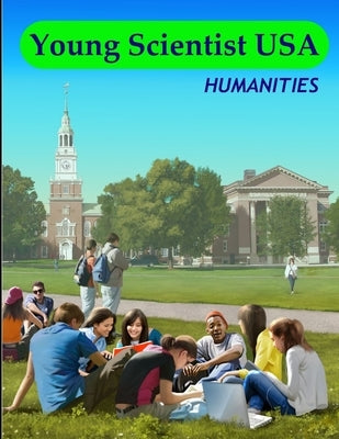 Young Scientist USA. Humanities by S, Y.