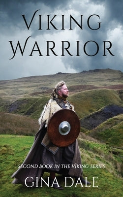 Viking Warrior by Dale, Gina