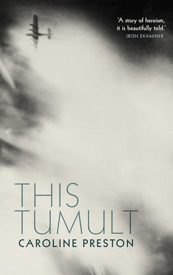 This Tumult by Preston, Caroline