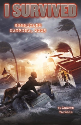 I Survived Hurricane Katrina, 2005 by Tarshis, Lauren