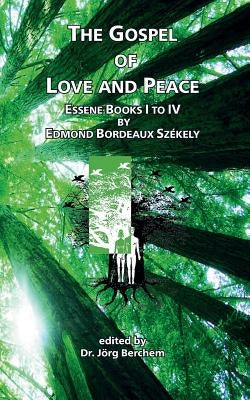 The Gospel of Love and Peace by Berchem, Jörg