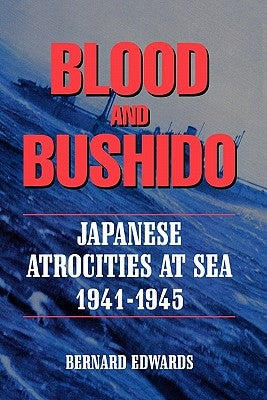 Blood And Bushido by Edwards, Bernard