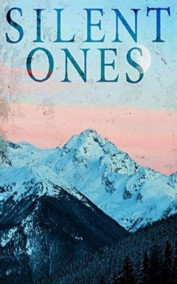 The Silent Ones by Donovan, J. S.