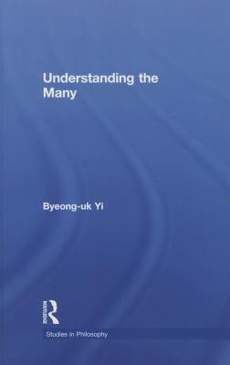 Understanding the Many by Yi, Byeong-UK