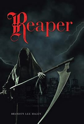 Reaper by Hagen, Brandon Lee